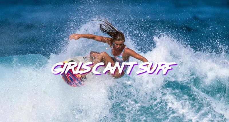 girls cant surf movie