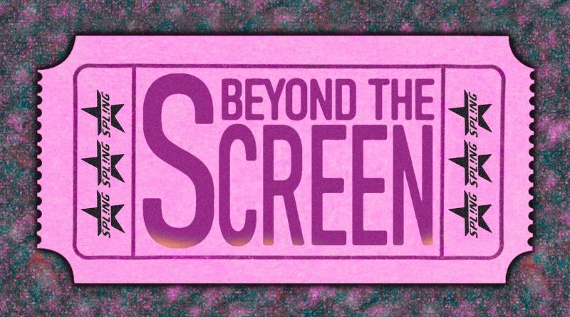 beyond the screen