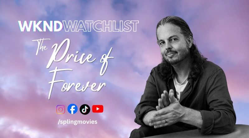 WKNDwatchlist Price of Forever